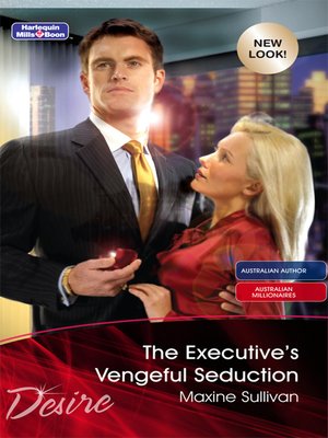 cover image of The Executive's Vengeful Seduction